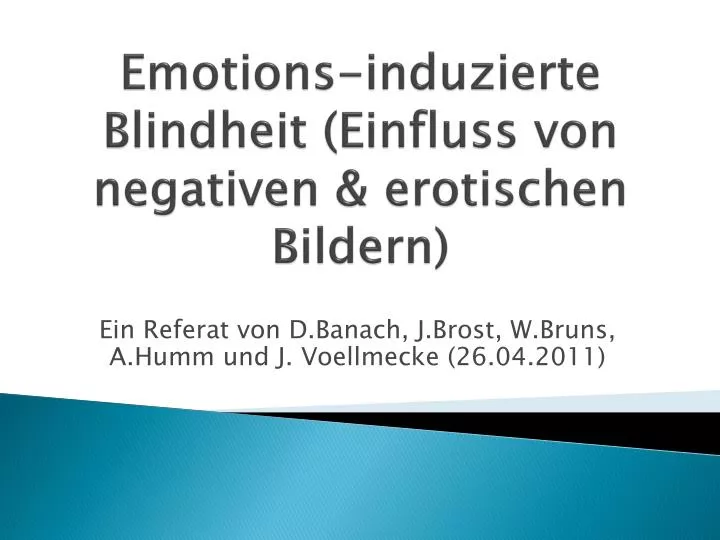 emotions induzierte blindheit einfluss von negativen erotischen bildern