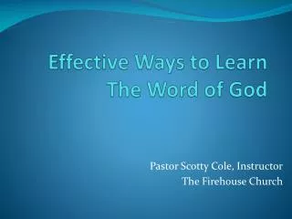 Effective Ways to Learn The Word of God