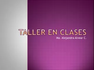taller en clases
