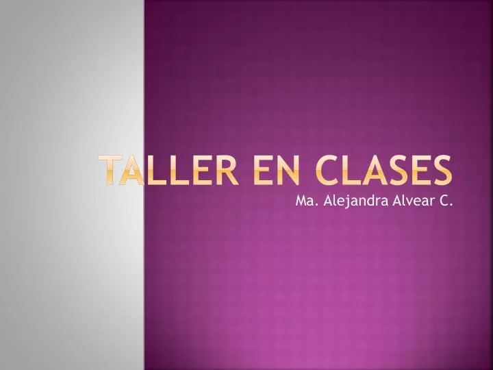 taller en clases