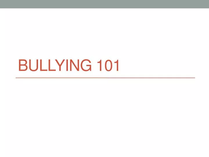 bullying 101