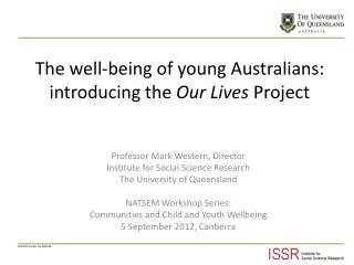 The well-being of young Australians: introducing the Our Lives Project