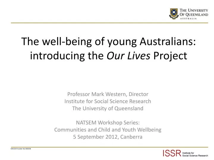 the well being of young australians introducing the our lives project