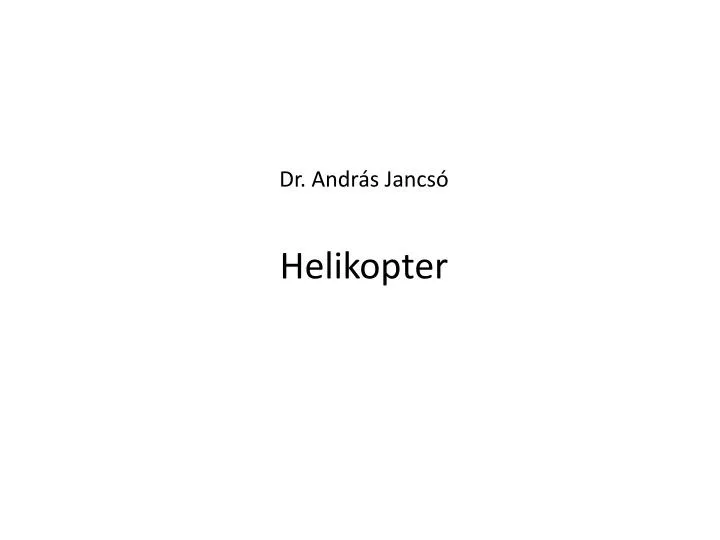 dr andr s jancs helikopter