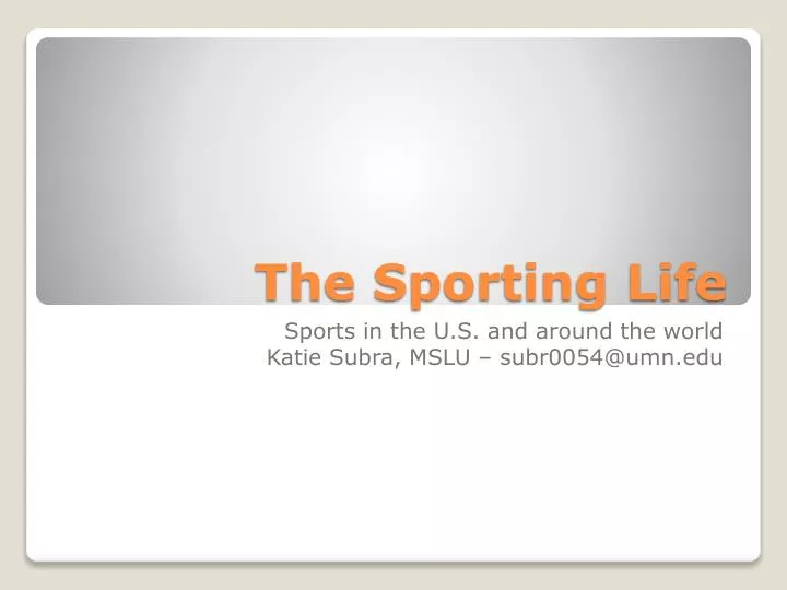 the sporting life