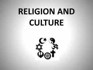 PPT - Culture And Religion PowerPoint Presentation, Free Download - ID ...