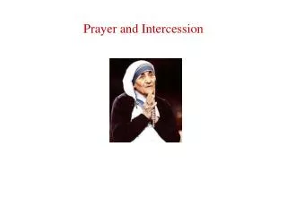 Prayer and Intercession