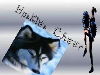 Huskies Cheer