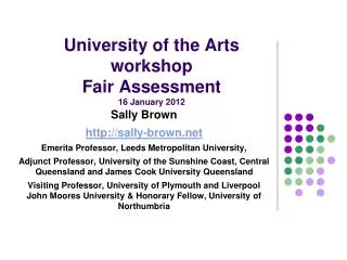 University of the Arts workshop Fair Assessment 16 January 2012