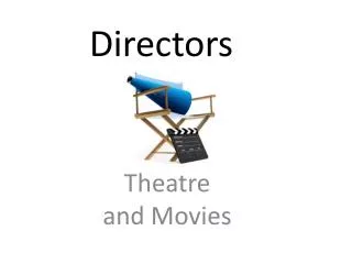 Directors