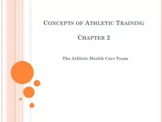 Concepts of Athletic Training Chapter 2