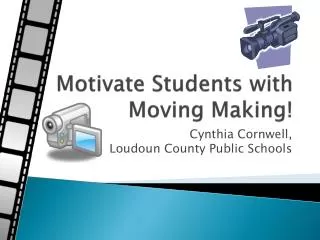 Motivate Students with Moving Making!