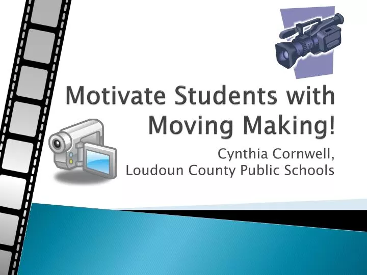 motivate students with moving making