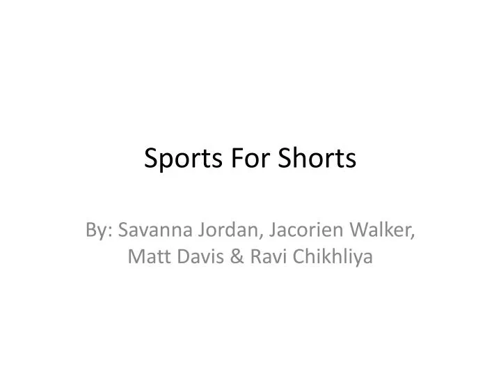 sports for shorts