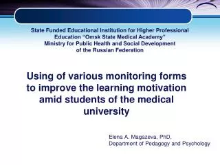 Elena A. Magazeva, PhD, Department of Pedagogy and Psychology