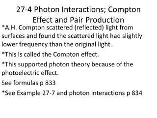 27-4 Photon Interactions; Compton Effect and Pair Production