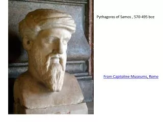 Pythagoras of Samos , 570-495 bce