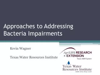 Approaches to Addressing Bacteria Impairments