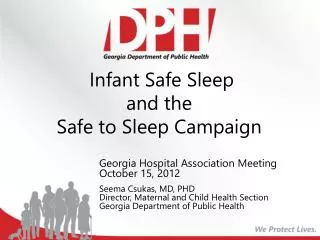 Infant Safe Sleep and the Safe to Sleep Campaign