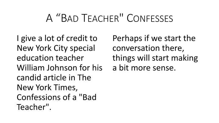 a bad teacher confesses