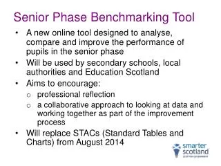 Senior Phase Benchmarking Tool