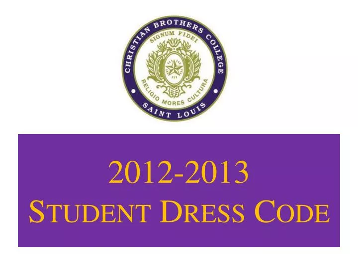 2012 2013 student dress code