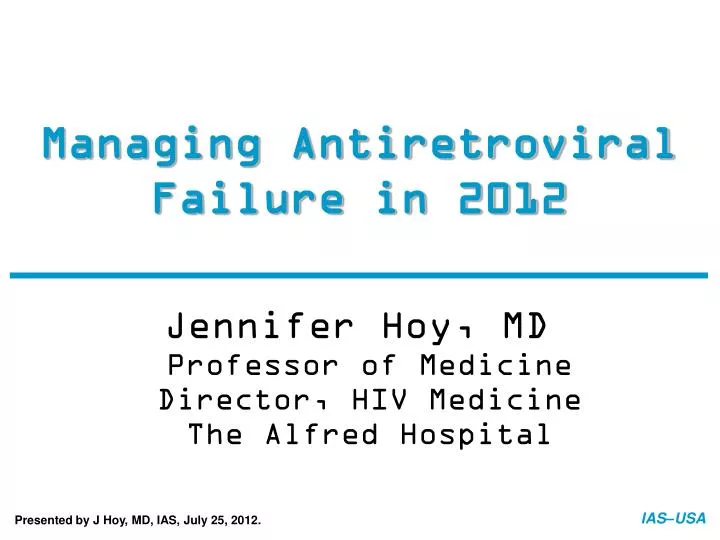 managing antiretroviral failure in 2012