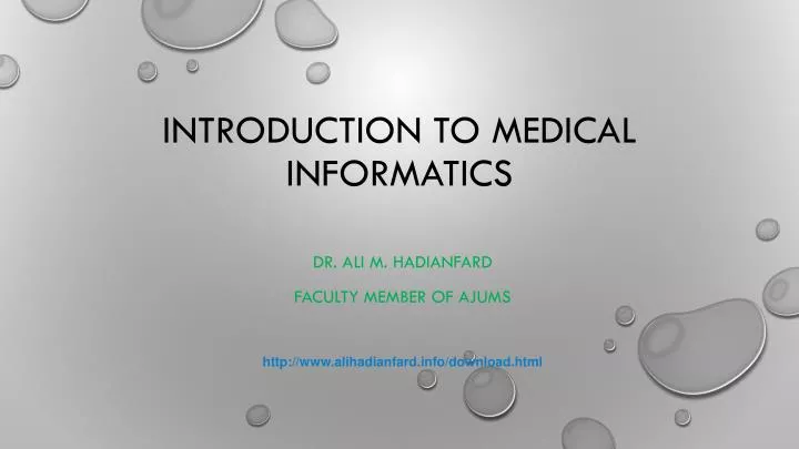 introduction to medical informatics