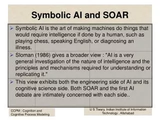 Symbolic AI and SOAR