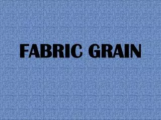 fabric grain