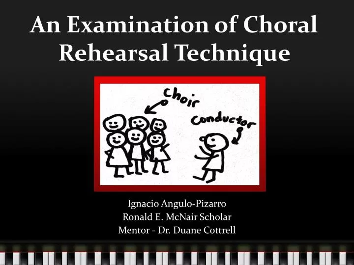 an examination of choral rehearsal technique