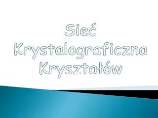 sie krystalograficzna kryszta w