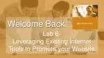Promote Your Website with Existing Internet Tools: Lab 6 Webinar Recap - slide 1