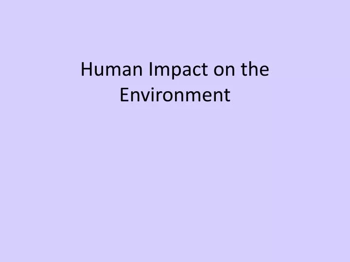 human impact on the environment