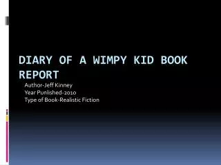 Diary of a Wimpy Kid Book Report