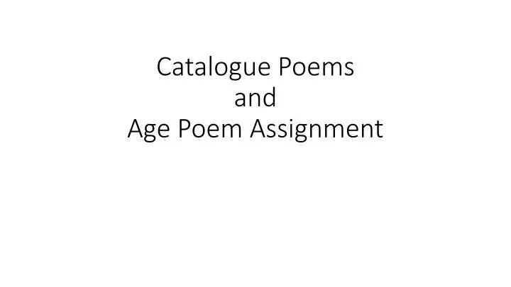 catalogue poems and age poem assignment