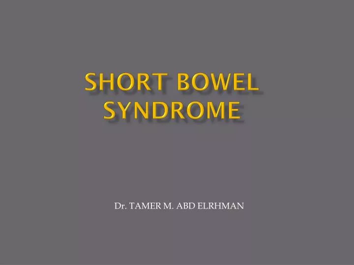 short bowel syndrome