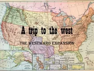 A trip to the west