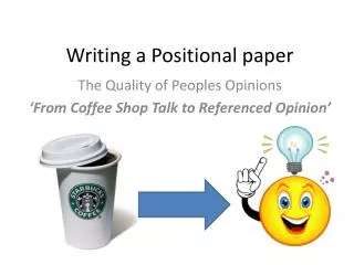 Writing a Positional paper