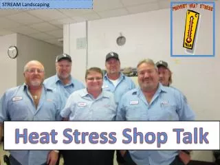 Heat Stress Shop Talk