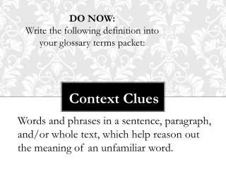 DO NOW: Write the following definition into your glossary terms packet: