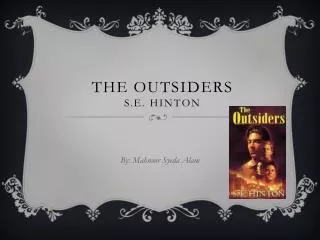 The Outsiders S.E. Hinton