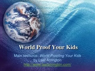 World Proof Your Kids