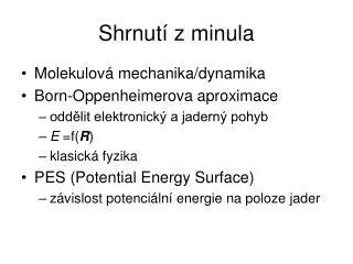 shrnut z minula
