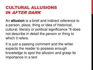 Cultural allusions in After Dark