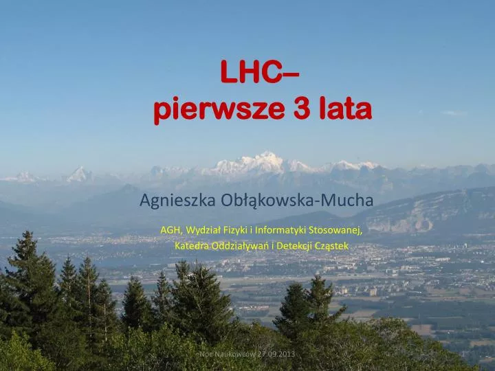 lhc pierwsze 3 lata