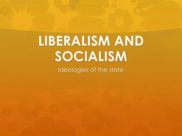 liberalism and socialism