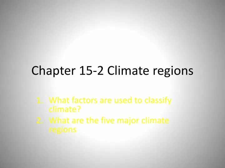 chapter 15 2 climate regions
