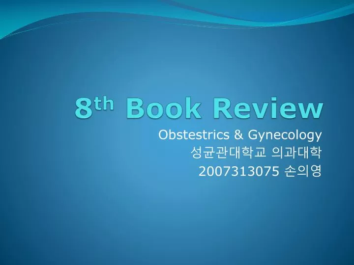 8 th book review