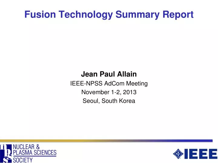 fusion technology summary report